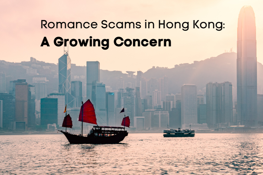 Romance Scams in Hong Kong