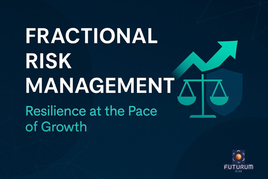 Dark Blue banner image for Futurum Risk's blog on Fractional Risk Management with icons depicting the increase of risk in recent business times.
